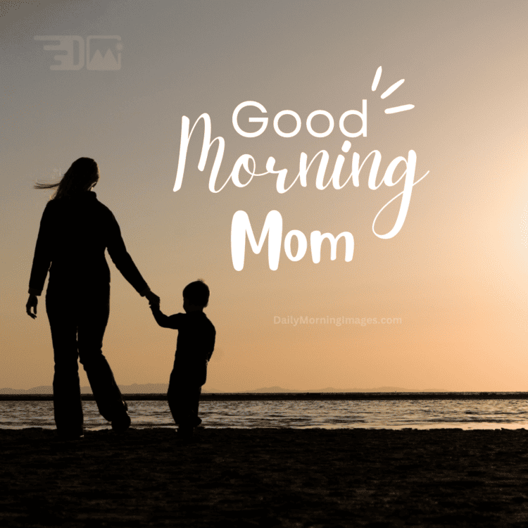 Good Morning Mom Images Free Download